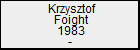 Krzysztof Foight