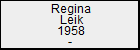 Regina Leik