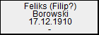 Feliks (Filip?) Borowski