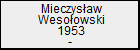 Mieczysaw Wesoowski