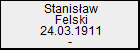 Stanisław Felski
